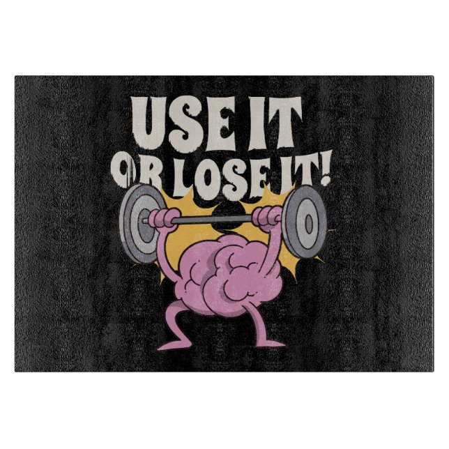 Use and train your brain cutting board (Front)