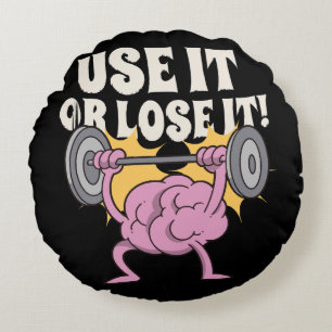 Use and train your brain round cushion