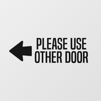 use other door sign