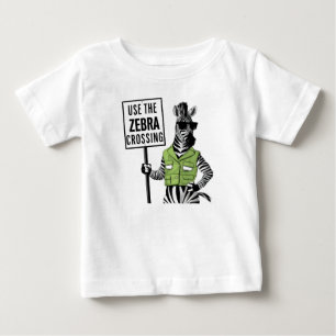 Use The Zebra Crossing  Baby T-Shirt
