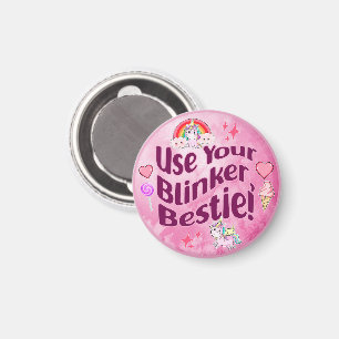 Use Your Blinker, Bestie! BFF Best Friends Heart Magnet