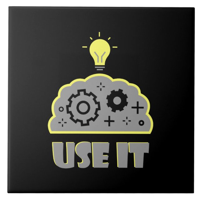 Use your brain tile (Front)