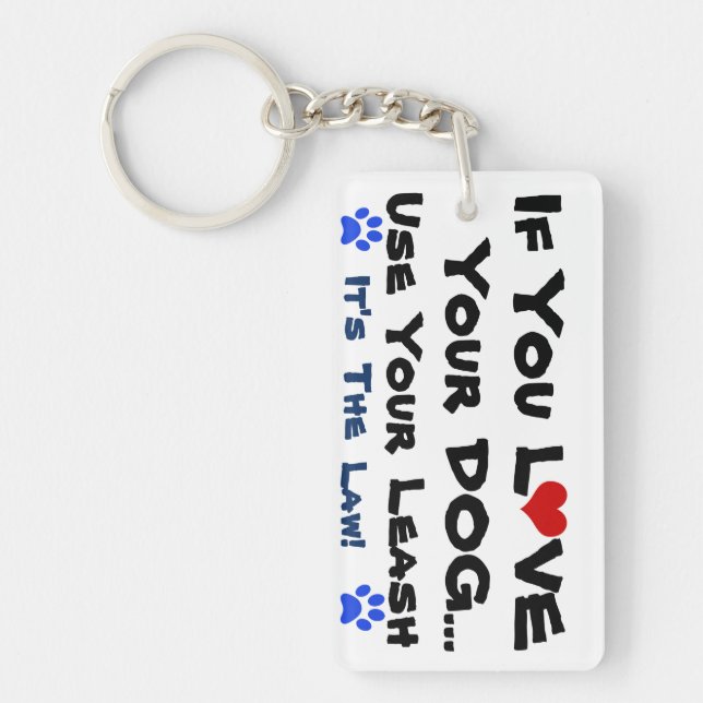 Use Your Leash Keychain (Front)