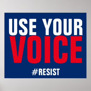 Use Your Voice Speak Up Resist Protest Poster