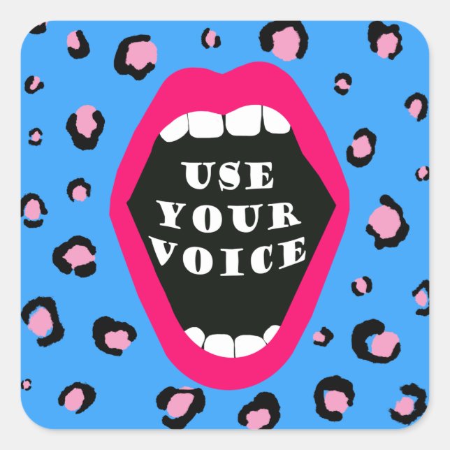 Use Your Voice Square Sticker (Front)