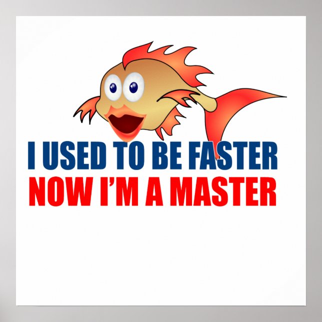 Used to be Faster Poster (Front)