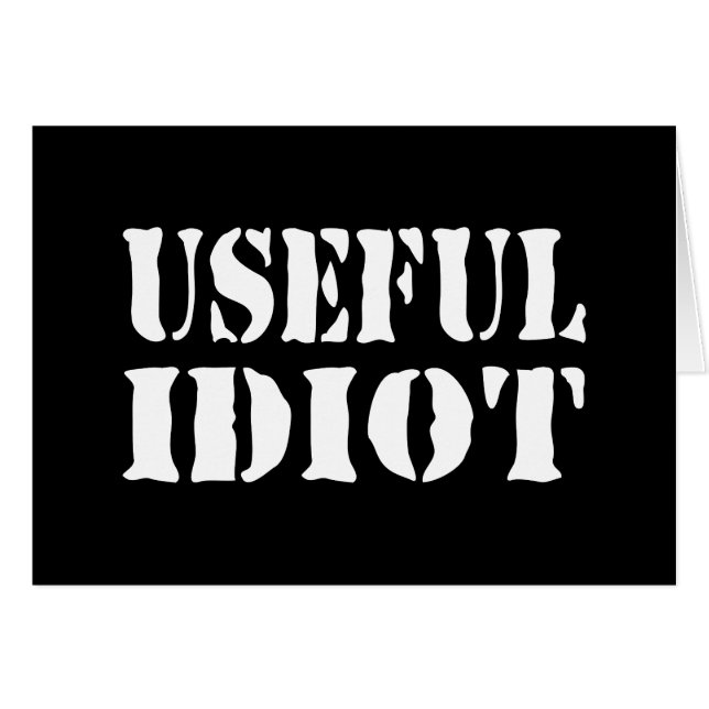 USEFUL IDIOT CARD (Front Horizontal)