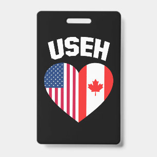 USEH America Canada Flag Funny American Canadian ID Badge
