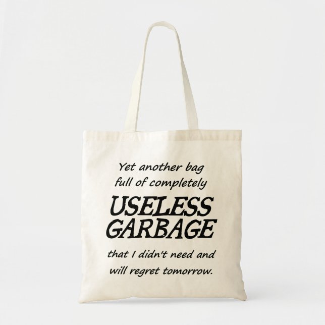 Useless Garbage Tote Bag (Front)
