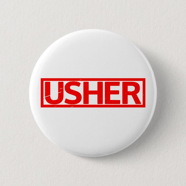 Usher Stamp 6 Cm Round Badge (Front)