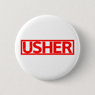 Usher Stamp 6 Cm Round Badge