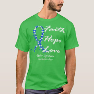 Usher Syndrome Awareness Faith Hope Love In This F T-Shirt