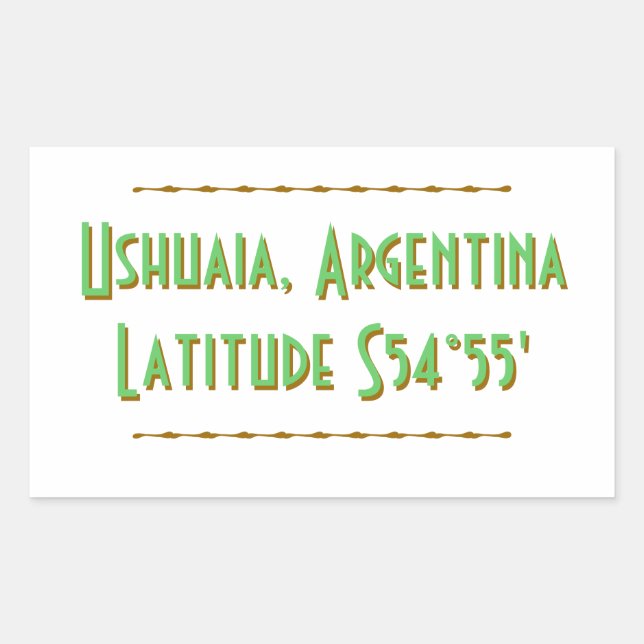 Ushuaia Argentina Latitude Rectangular Sticker (Front)