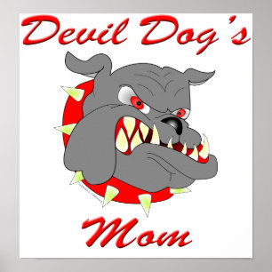 USMC Devil Dog's Mum Poster