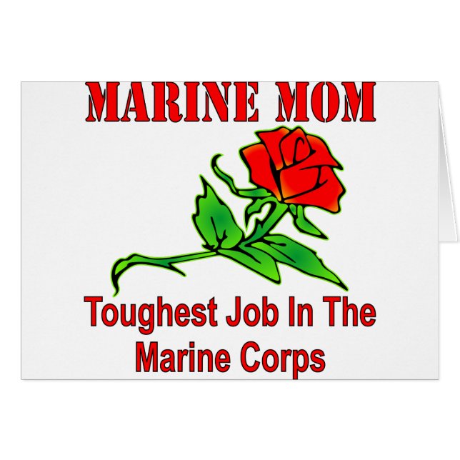 USMC Marine Mum Toughest Job In The Marine Corps (Front Horizontal)