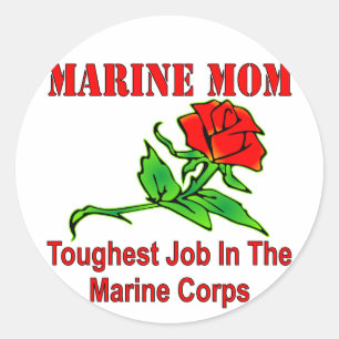 USMC Marine Mum Toughest Job In The Marine Corps Classic Round Sticker