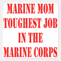 USMC MOM Toughest Job In The Marine Corps