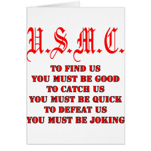 USMC To Find Catch or Defeat Us