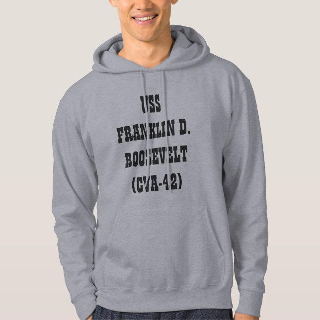 USS FRANKLIN D. ROOSEVELT  (CVA-42) HOODIE (Front)