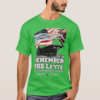 USS Leyte CV32 Essexclass aircraft carrier veteran T-Shirt