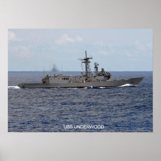 USS Underwood (FFG 36) Poster