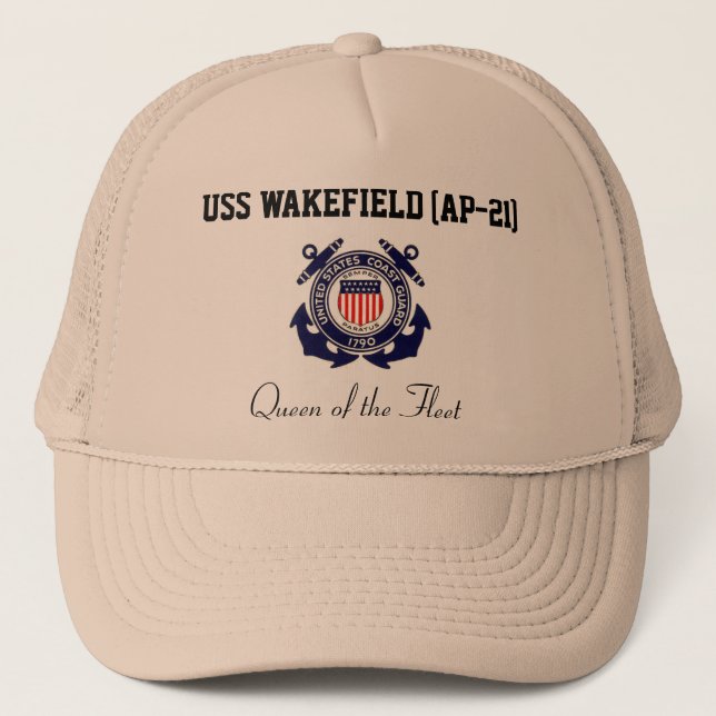 USS WAKEFIELD (AP-21) "Queen of the Fleet" Trucker Hat (Front)