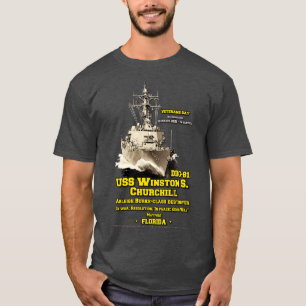 USS Winston S Churchill DDG81 Destroyer Veterans T-Shirt