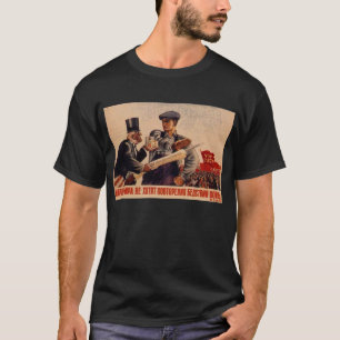 USSR CCCP Cold War Soviet Union Propaganda Posters T-Shirt