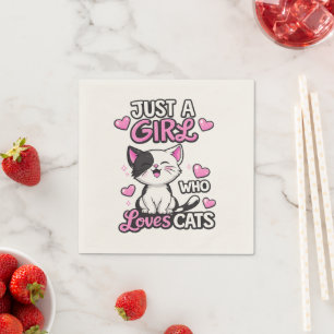 ust a Girl Who Loves Cats Cute Black & White Kitty Napkin