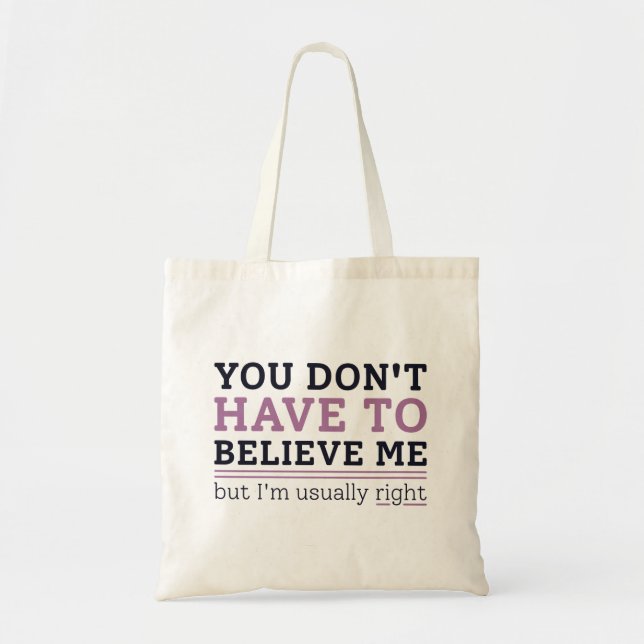 Usually Right Tote Bag (Front)