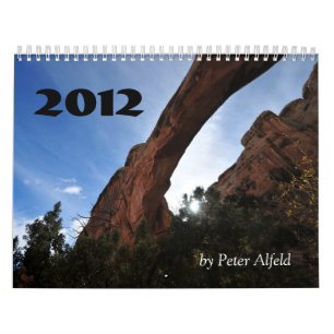Utah 2012, by Peter Alfeld Calendar