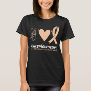 Uterine Cancer Awareness Peace Love Cure Sarcoma T-Shirt