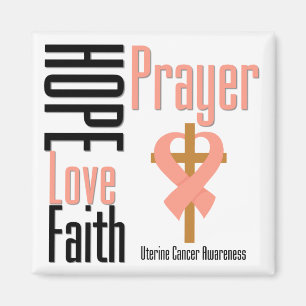 Uterine Cancer Hope Love Faith Prayer Cross Magnet