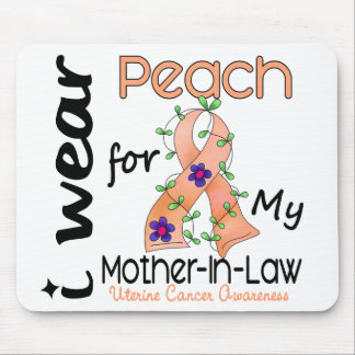Uterine Cancer I Wear Peach For My Mother-In-Law 4 Mouse Pad