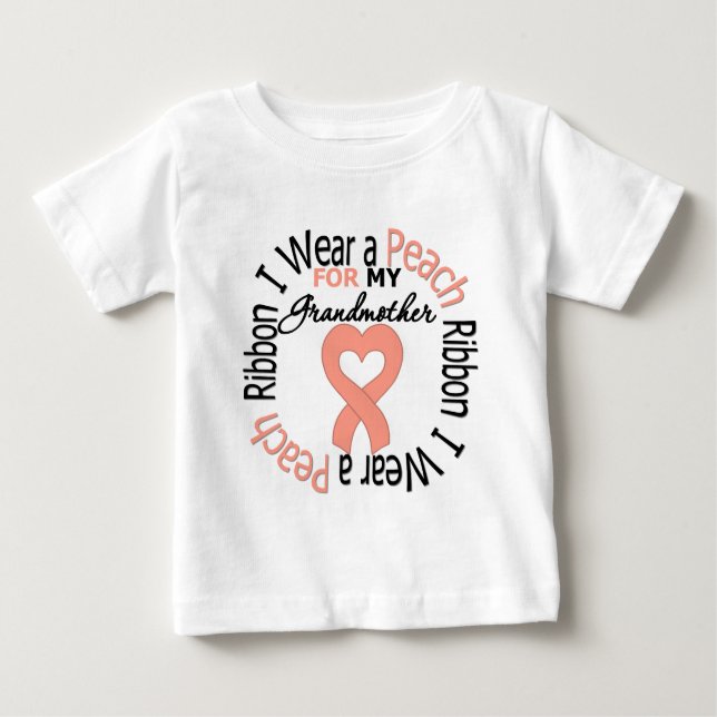 Uterine Cancer I Wear Peach Ribbon For Grandmother Baby T-Shirt (Front)