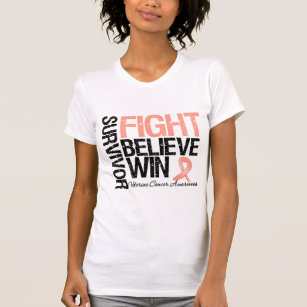 Uterine Cancer Survivor Fight Believe Win Motto T-Shirt