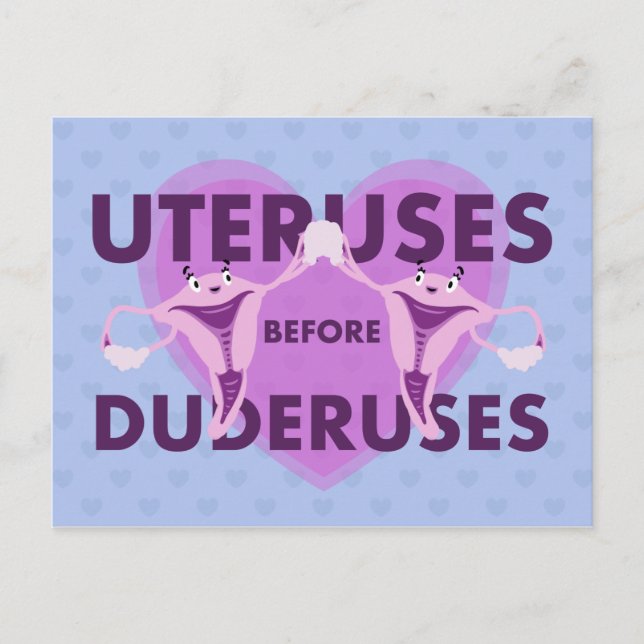 Uteruses Before Duderuses Galentine's Day Postcard (Front)