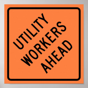 Utility Workers Ahead Construction Highway Sign