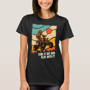 UTV Dirt Offroad SXS Racing Car Take it out and pl T-Shirt