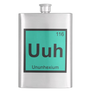 Uuh - Ununhexium Chemistry Periodic Table Element Hip Flask