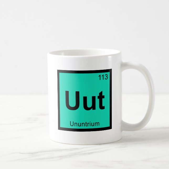 Uut - Ununtrium Chemistry Periodic Table Element Coffee Mug (Right)