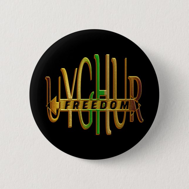 UYGHUR FREEDOM NOW 6 CM ROUND BADGE (Front)