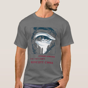 Uyghur Genocide Closehe Camps Boycott China friend T-Shirt