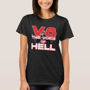 V8 Car Tuning Cylinder Workshop The Voice of Light T-Shirt