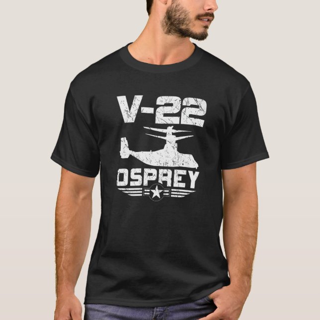 V 22 MV 22 CMV 22B Osprey SVTOL Aircraft Distresse T-Shirt (Front)