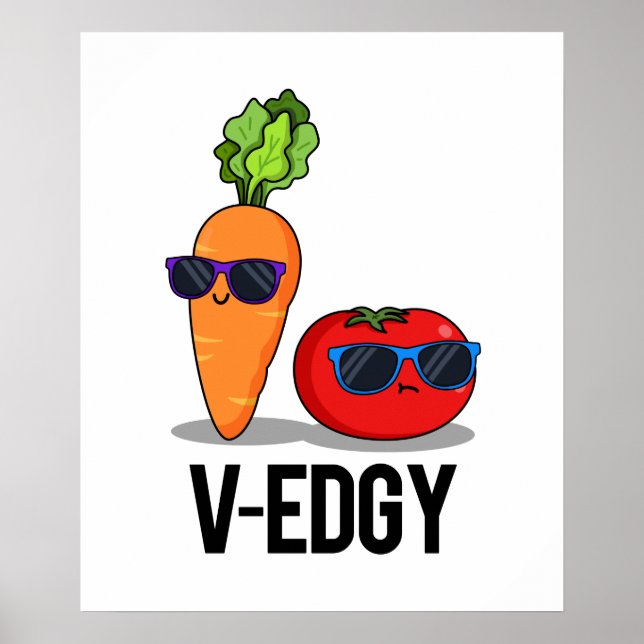 V-Edgy Cute Veggie Pun Poster (Front)