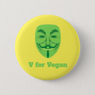 V for vegan 6 cm round badge