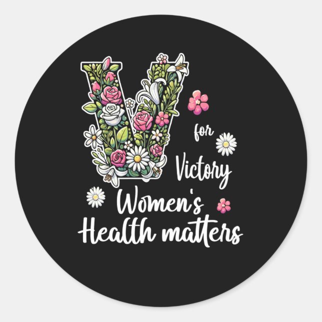 V For Victory; Women's Health S  Classic Round Sticker (Front)