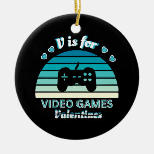 V for Video Games Not Valentines - Funny Retro Col Ceramic Tree Decoration