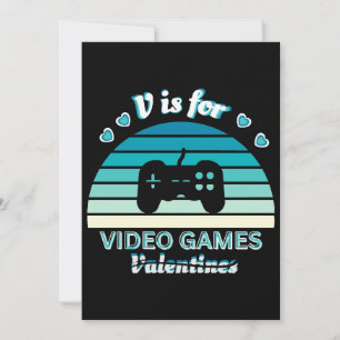 V for Video Games Not Valentines - Funny Retro Col Invitation